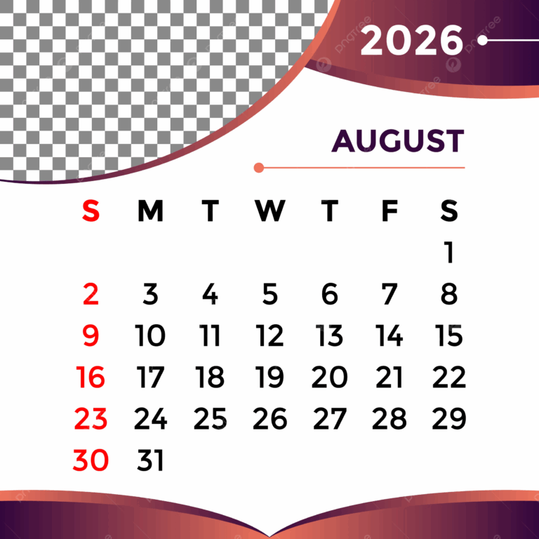 Calendar 2026 Month Of August Vector Template Download On Pngtree