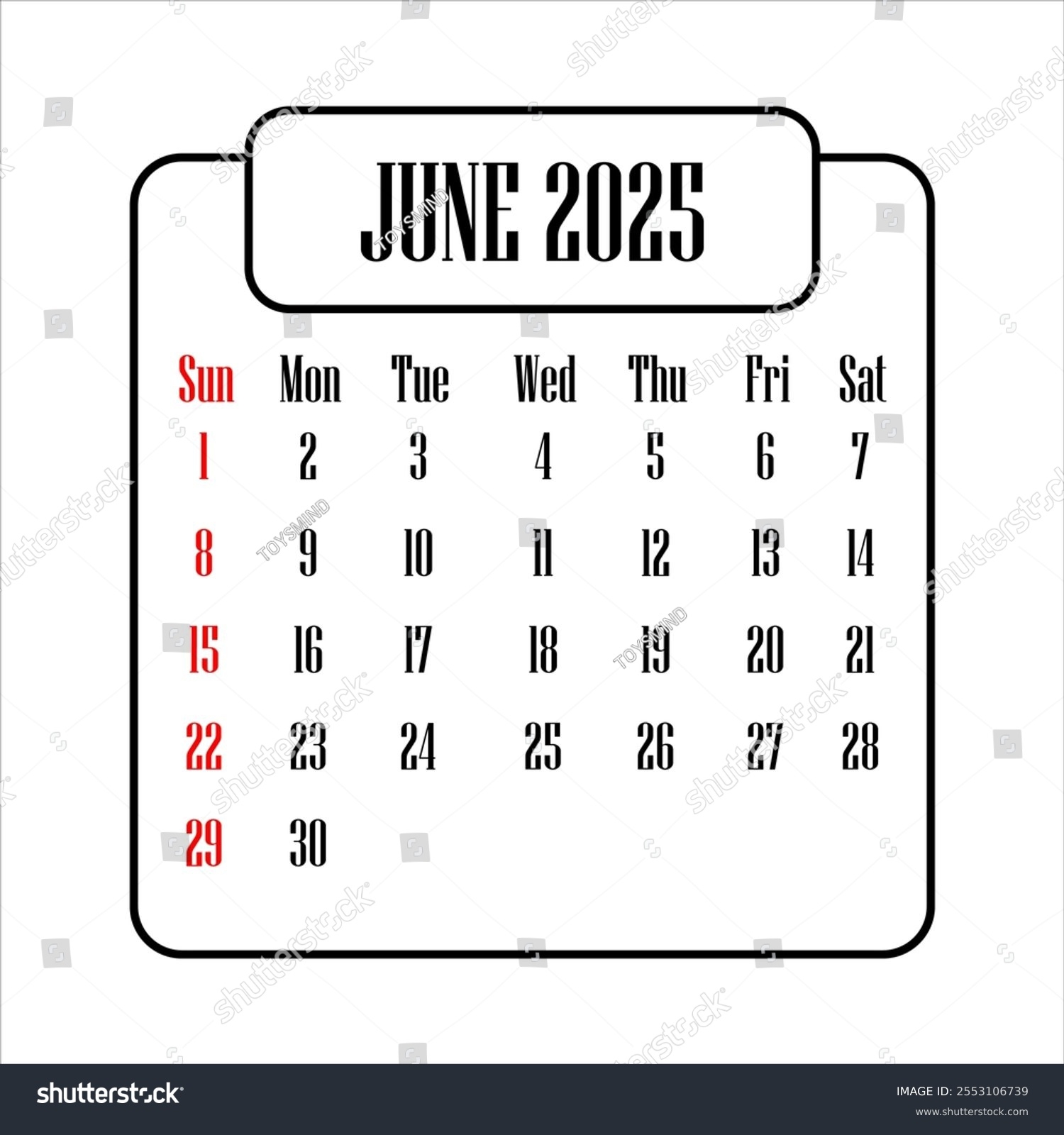 Illustration June 2025 Calendar Stock Vector Royalty Free 2553106739 Shutterstock